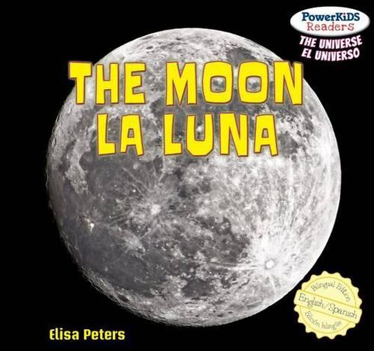 The Moon / La Luna