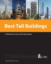 Cover image for Best Tall Buildings: A Global Overview of 2016 Skyscrapers