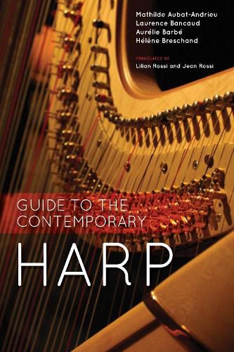 Cover image for Guide to the Contemporary Harp