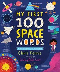 Cover image for My First 100 Space Words