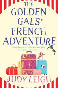 Cover image for The Golden Gals' French Adventure