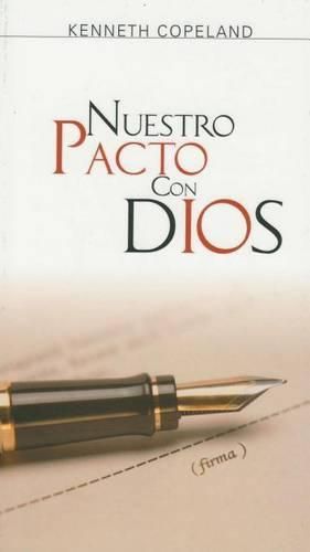 Cover image for Nuestro Pacto Con Dios: Our Covenant with God