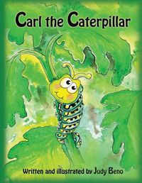 Cover image for Carl the Caterpillar