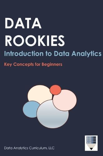 Cover image for Data Rookies Intro to Data Analytics
