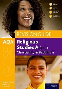 Cover image for AQA GCSE Religious Studies A: Christianity and Buddhism Revision Guide