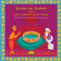 Cover image for Ravidas, the Brahmin, and the Queen's Diamond-Studded Bangle