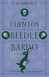 Cover image for Los cuentos de Beedle el bardo / The Tales of Beedle the Bard