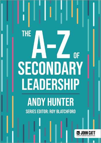 Cover image for The A-Z of Secondary Leadership