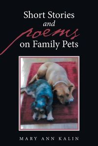 Cover image for Short Stories and Poems on Family Pets