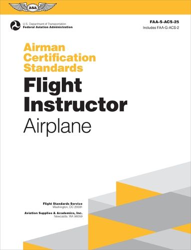 Airman Certification Standards: Flight Instructor - Airplane (2024)