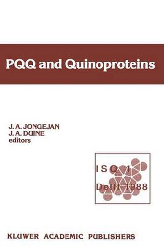 Cover image for PQQ and Quinoproteins: Proceedings of the First International Symposium on PQQ and Quinoproteins, Delft, The Netherlands, 1988