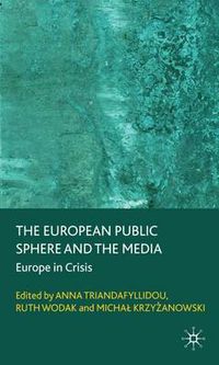 Cover image for The European Public Sphere and the Media: Europe in Crisis