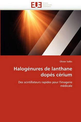 Cover image for Halogenures de Lanthane Dopes Cerium