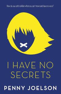 Cover image for I Have No Secrets