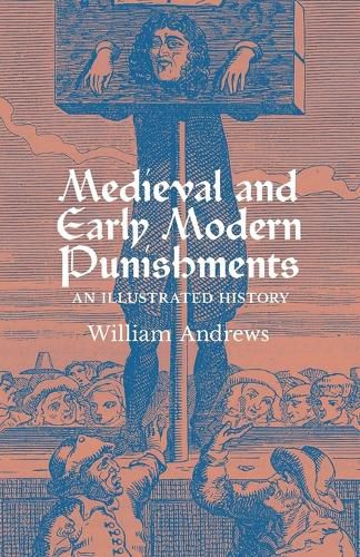 Cover image for Medieval and Early Modern Punishments