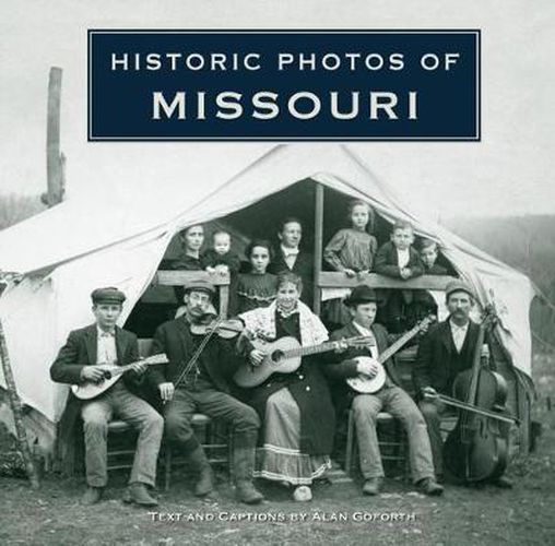 Cover image for Historic Photos of Missouri