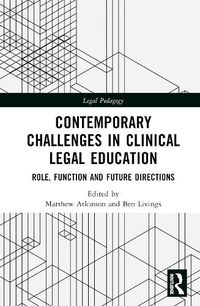 Cover image for Contemporary Challenges in Clinical Legal Education