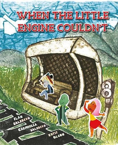 Cover image for When the Little Engine Couldn't