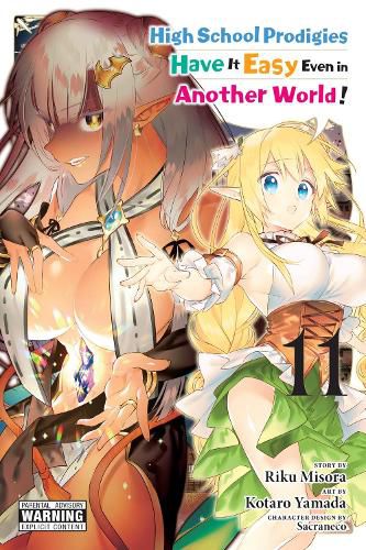 Cover image for High School Prodigies Have It Easy Even in Another World!, Vol. 11 (manga)