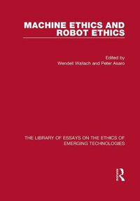 Cover image for Machine Ethics and Robot Ethics