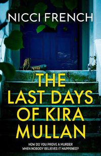 Cover image for The Last Days of Kira Mullan