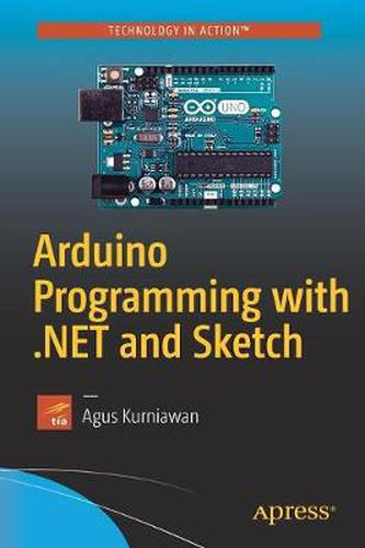 Cover image for Arduino Programming with .NET and Sketch