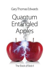 Cover image for Quantum Entangled Apples