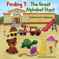 Cover image for Finding T: The Great Alphabet Hunt