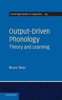 Cover image for Output-Driven Phonology: Theory and Learning