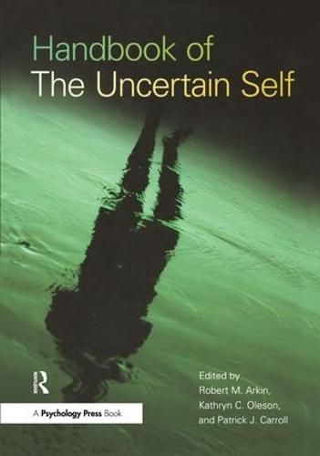 Cover image for Handbook of the Uncertain Self