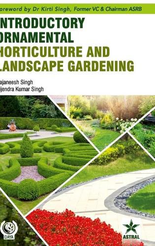 Cover image for Introductory Ornamental Horticulture and Landscape Gardening