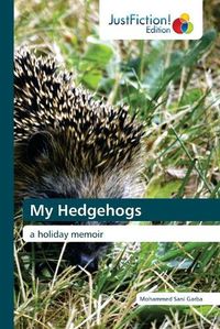 Cover image for My Hedgehogs