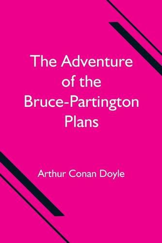 Cover image for The Adventure of the Bruce-Partington Plans