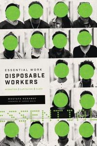 Cover image for Essential Work, Disposable Workers