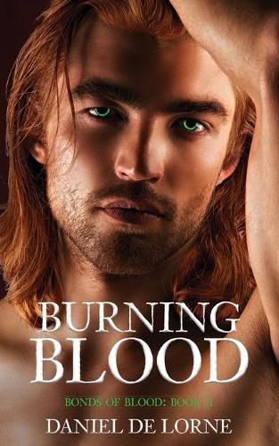 Cover image for Burning Blood: Bonds of Blood: Book 2