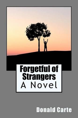 Cover image for Forgetful of Strangers