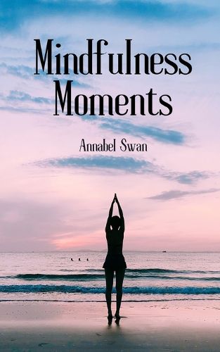 Cover image for Mindfulness Moments