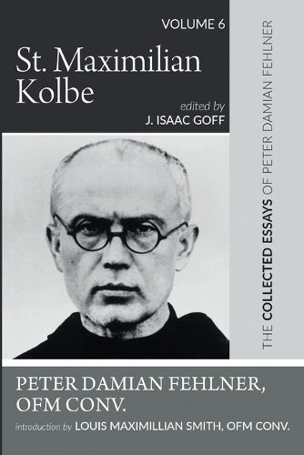 St. Maximilian Kolbe