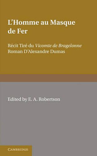 Cover image for L'Homme au Masque de Fer: Recit Tire du Vicomte de Bragelonne Roman D'Alexandre Dumas