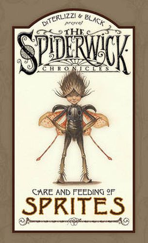 Care and Feeding of Sprites: Spiderwick Chronicles