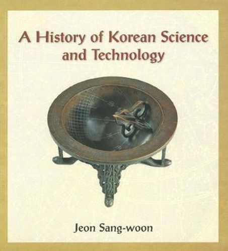 Cover image for A History of Korean Science and Technology