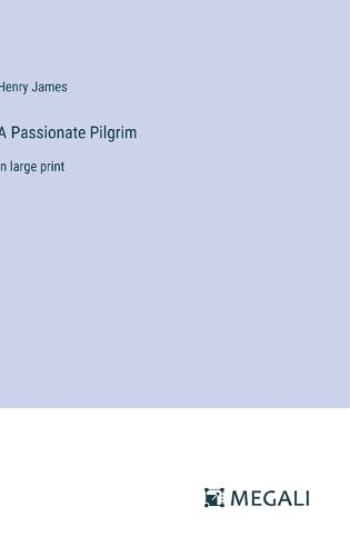 Cover image for A Passionate Pilgrim