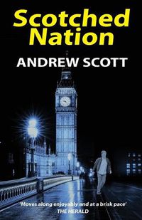 Cover image for Scotched Nation