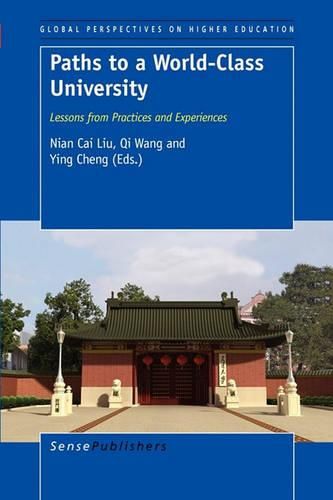 Cover image for Paths to a World-Class University: Lessons from Practices and Experiences