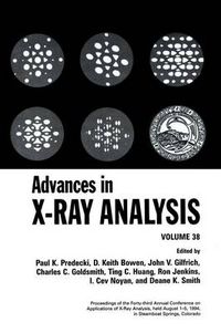 Cover image for Advances in X-Ray Analysis: Volume 38