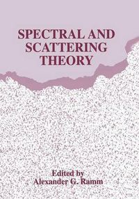 Cover image for Spectral and Scattering Theory