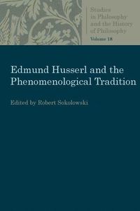 Cover image for Edmund Husserl and the Phenomenological Tradition: Essays in Phenomenology