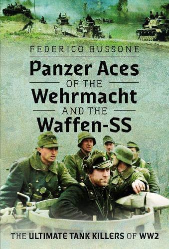 Cover image for Panzer Aces of the Wehrmacht and the Waffen-SS