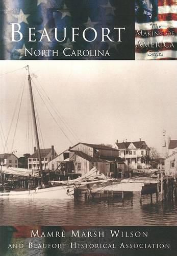 Cover image for Beaufort, North Carolina