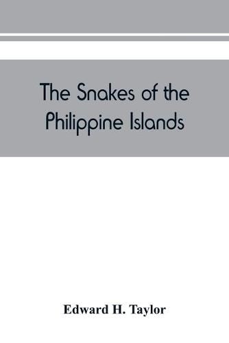 Cover image for The snakes of the Philippine Islands